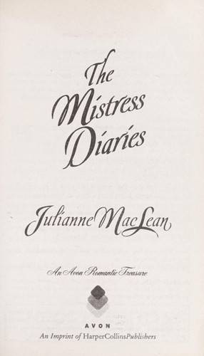 Couverture du livre « THE MISTRESS DIARIES » de Maclean, Julianne, librairie Les Contes Infusés à Corte