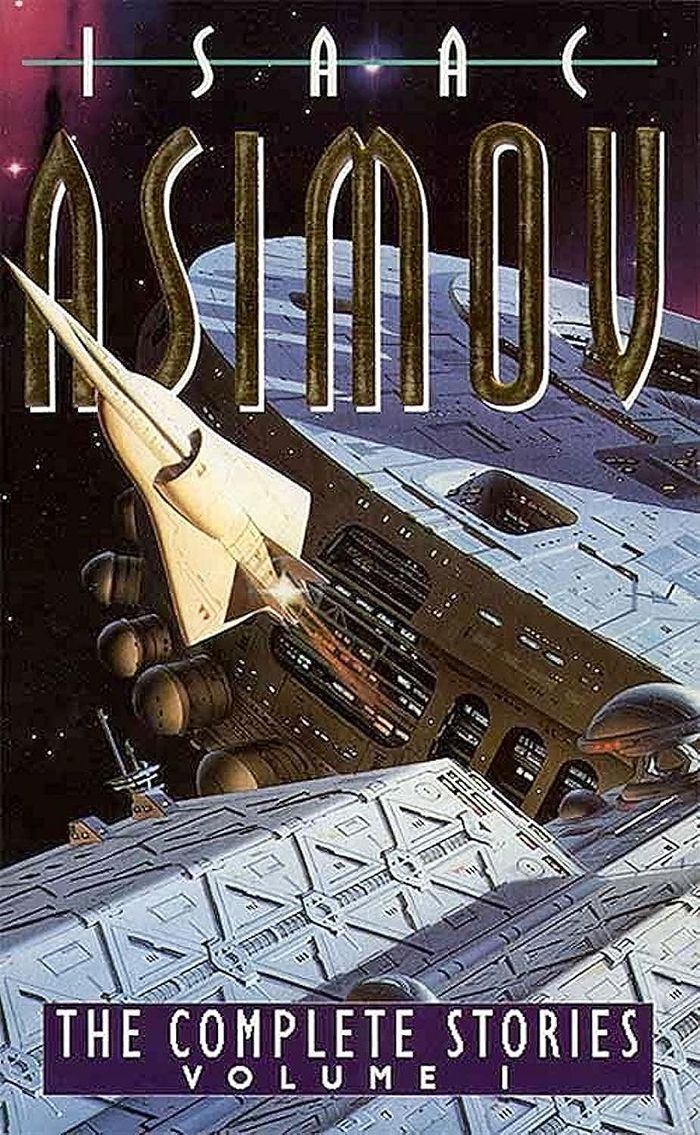 Couverture du livre « THE COMPLETE STORIES VOLUME I » de Isaac Asimov, librairie Les Contes Infusés à Corte