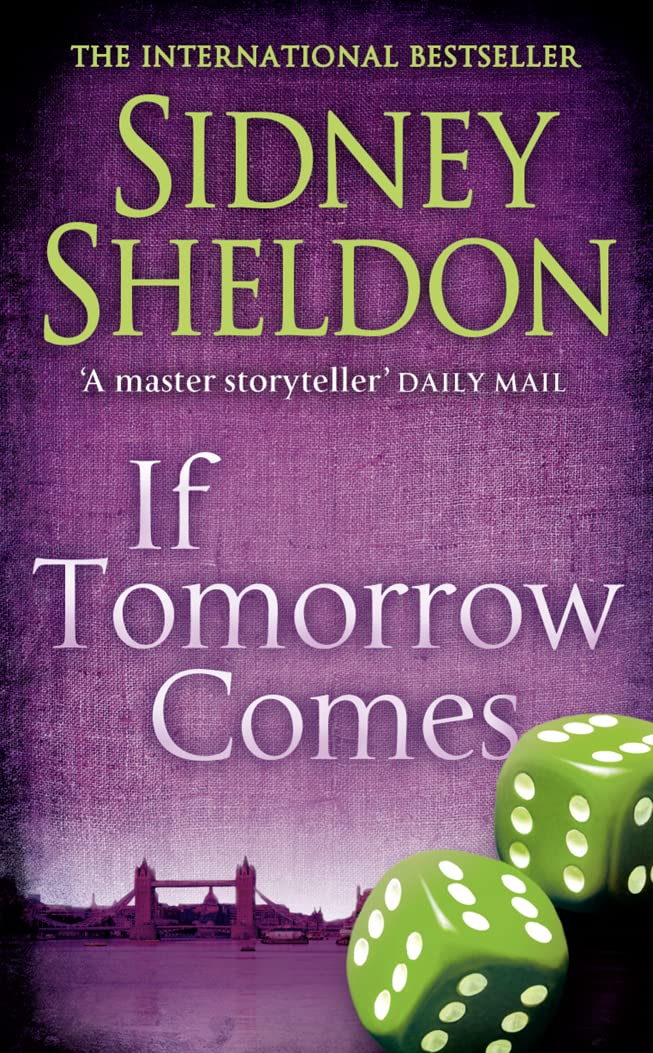 Couverture du livre « IF TOMORROW COMES » de Sidney Sheldon, librairie Les Contes Infusés à Corte