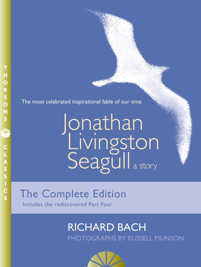 Couverture du livre « JONATHAN LIVINGSTON SEAGULL - A STORY - EDITION ILLUSTREE » de Bach/munson, librairie Les Contes Infusés à Corte