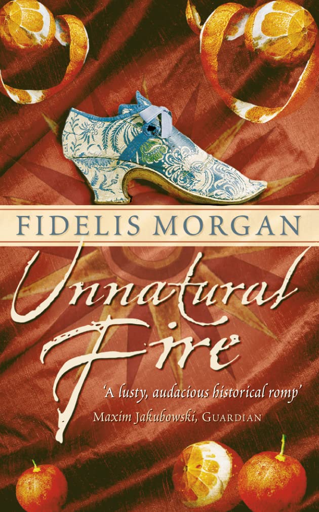 Couverture du livre « UNNATURAL FIRE » de Fidelis Morgan, librairie Les Contes Infusés à Corte