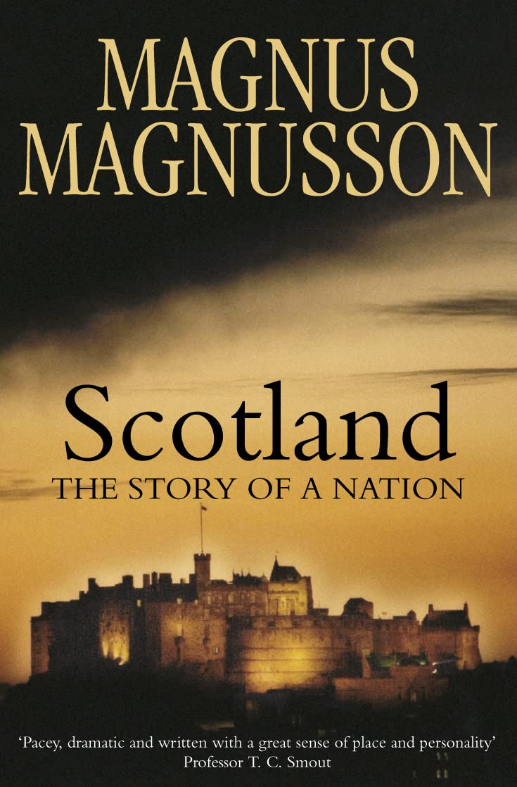 Couverture du livre « SCOTLAND : THE STORY OF A NATION » de Magnusson, Magnus, librairie Les Contes Infusés à Corte