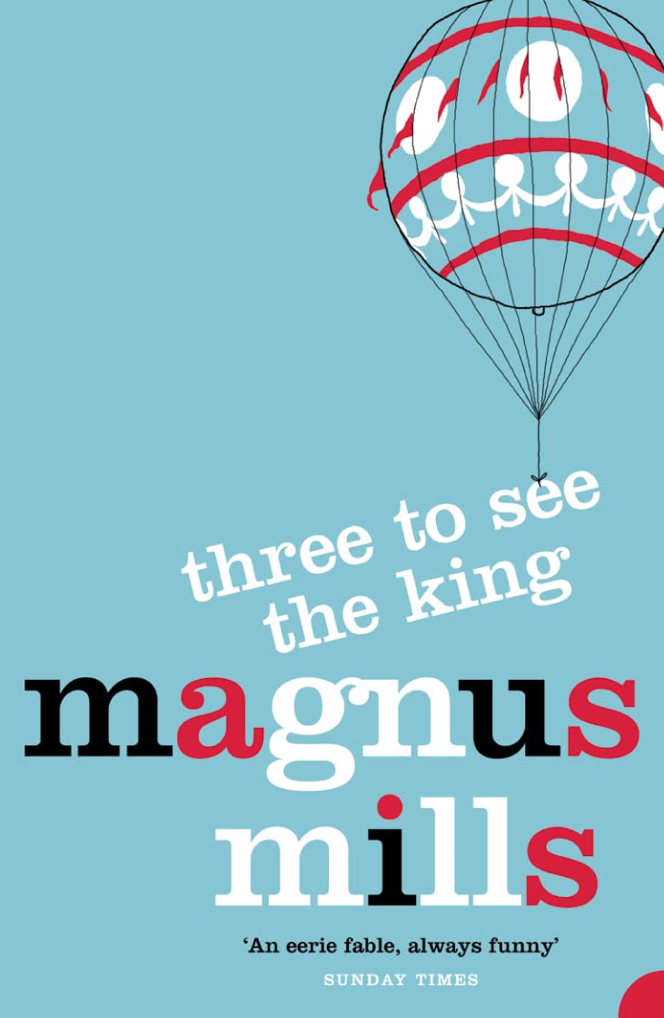 Couverture du livre « THREE TO SEE THE KING », librairie Les Contes Infusés à Corte