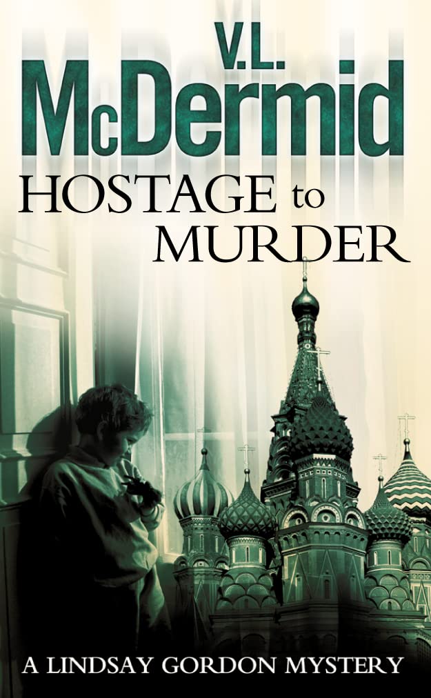 Couverture du livre « HOSTAGE TO MURDER » de Mcdermid, Val, librairie Les Contes Infusés à Corte
