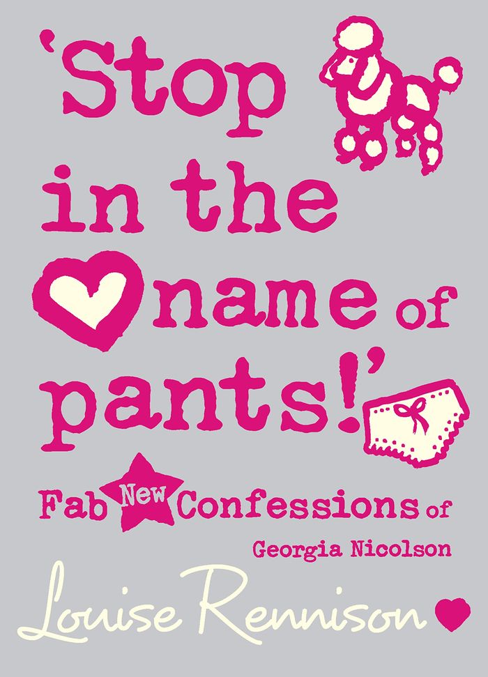 Couverture du livre « STOP IN THE NAME OF PANTS » de Rennison, Louise, librairie Les Contes Infusés à Corte