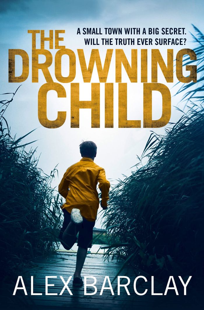 Couverture du livre « THE DROWNING CHILD » de Barclay, Alex, librairie Les Contes Infusés à Corte