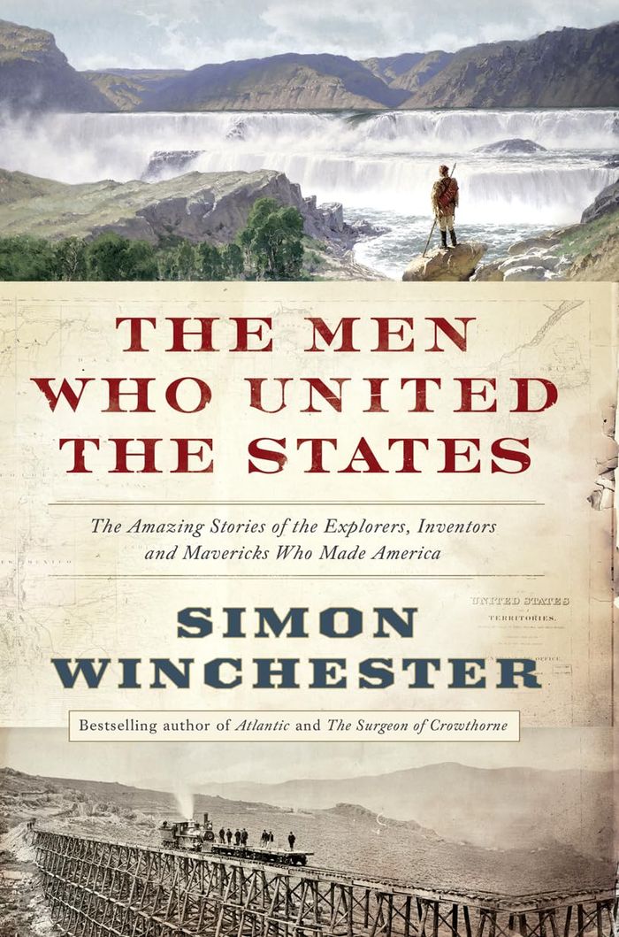 Couverture du livre « THE MEN WHO UNITED THE STATES » de Winchester, Simon, librairie Les Contes Infusés à Corte