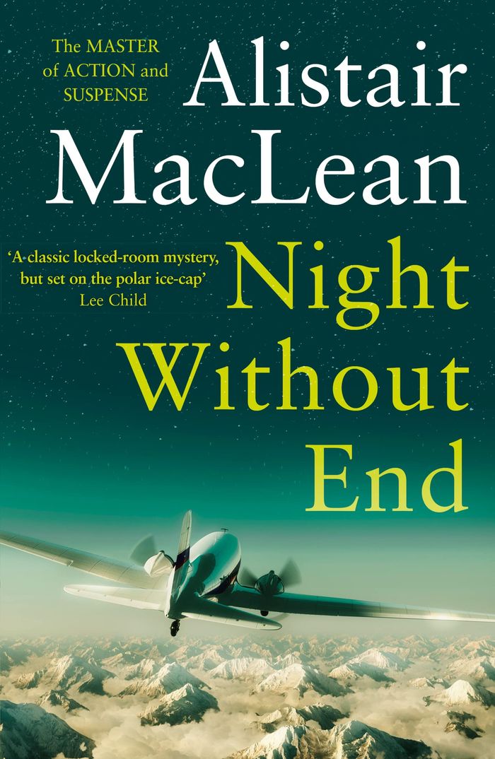Couverture du livre « NIGHT WITHOUT END » de Alistair Maclean, librairie Les Contes Infusés à Corte