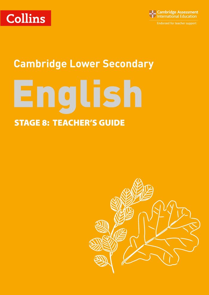 Couverture du livre « COLLINS CAMBRIDGE LOWER SECONDARY ENGLISH - LOWER SECONDARY ENGLISH TEACHER'S GUIDE: STAGE 8 » de Burchell/gould/kirby, librairie Les Contes Infusés à Corte