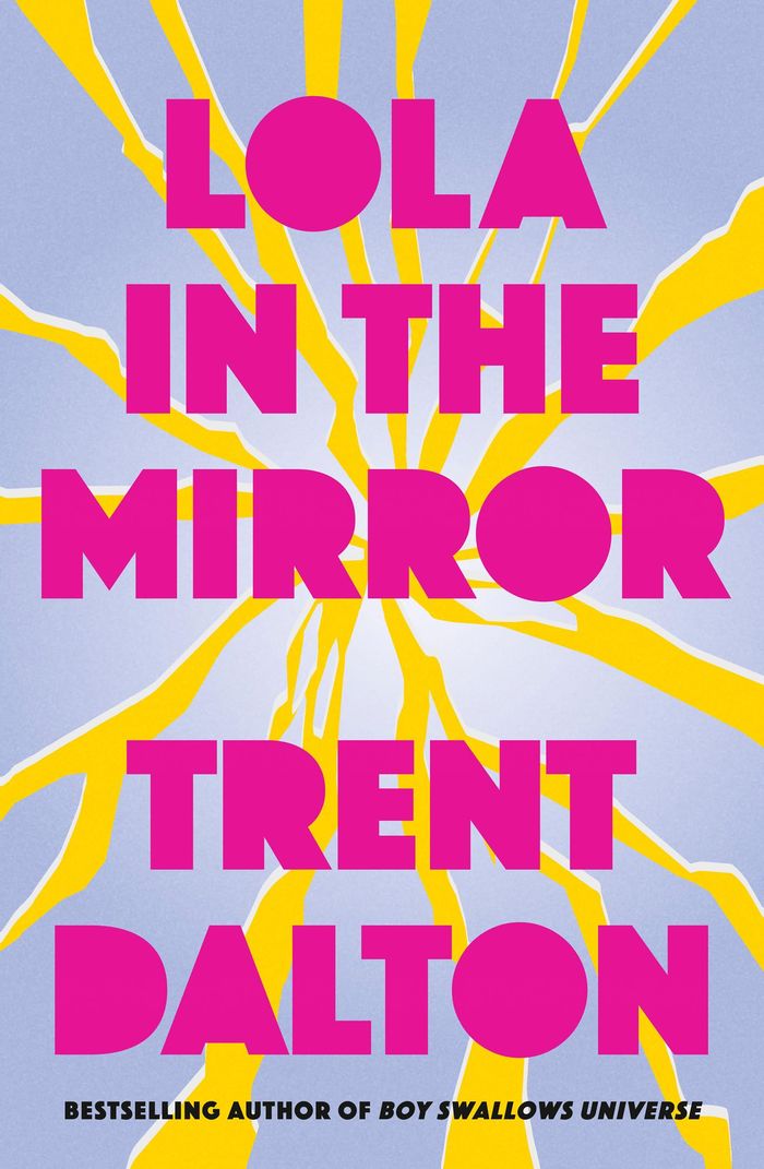 Couverture du livre « LOLA IN THE MIRROR » de Dalton, Trent, librairie Les Contes Infusés à Corte