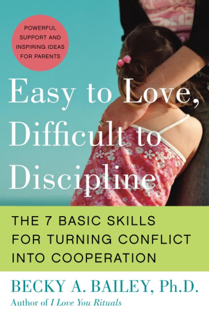 Couverture du livre « EASY TO LOVE, DIFFICULT TO DISCIPLINE: THE SEVEN BASIC SKILLS FOR TURNIN G CONFLICT INTO COOPERATION », librairie Les Contes Infusés à Corte