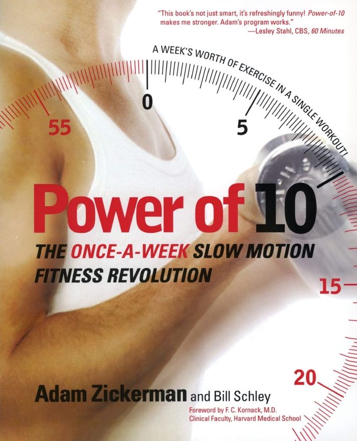 Couverture du livre « POWER OF 10: THE ONCE-A-WEEK SLOW MOTION FITNESS REVOLUTION » de Zickerman/schley, librairie Les Contes Infusés à Corte