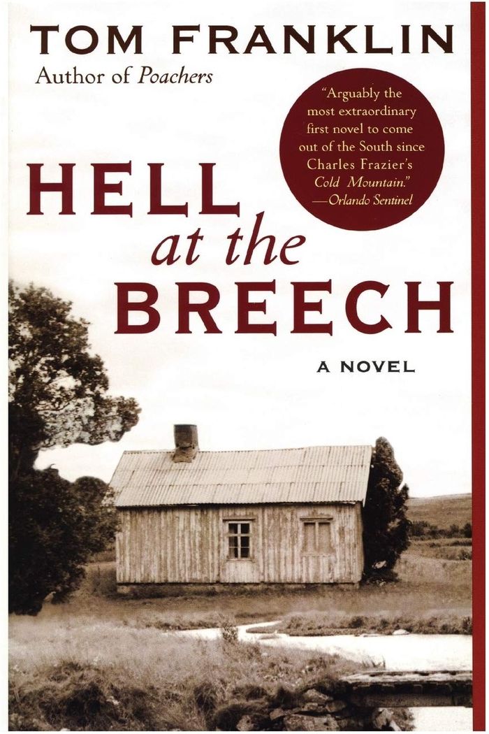 Couverture du livre « HELL AT THE BREECH » de Tom Franklin, librairie Les Contes Infusés à Corte