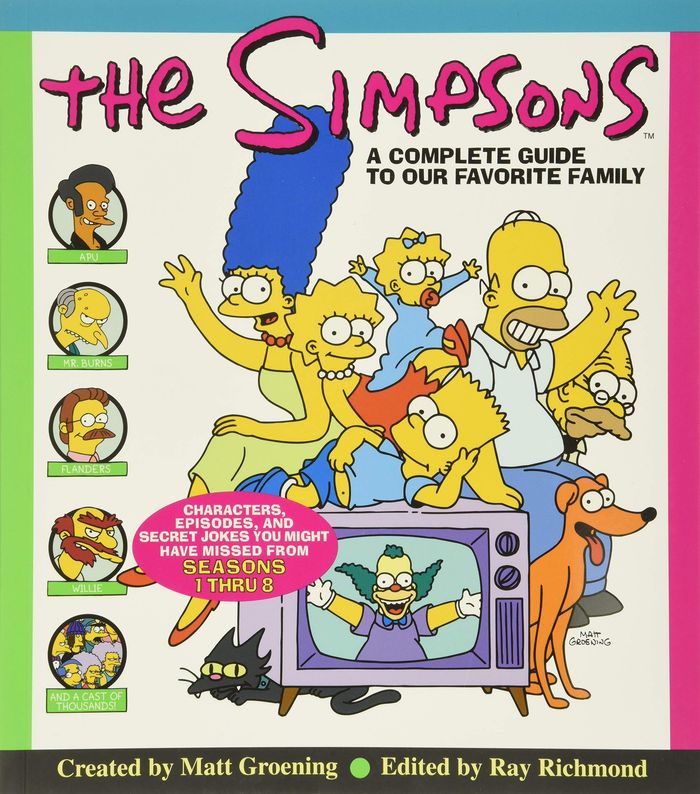 Couverture du livre « COMPLETE GUIDE TO OUR FAVORITE FAMILY » de Matt Groening, librairie Les Contes Infusés à Corte