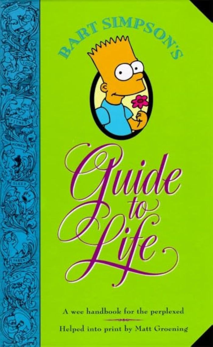 Couverture du livre « BART SIMPSON S GUIDE TO LIFE » de Matt Groening, librairie Les Contes Infusés à Corte