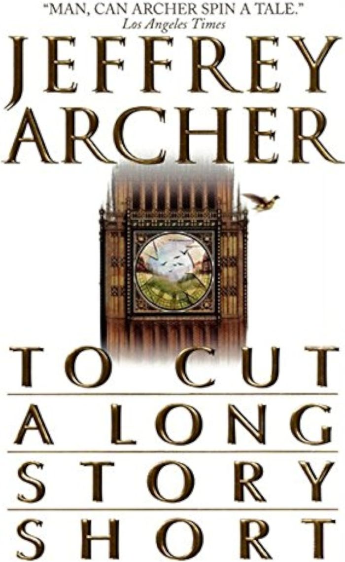 Couverture du livre « TO CUT A LONG STORY SHORT » de Archer, Jeffrey, librairie Les Contes Infusés à Corte
