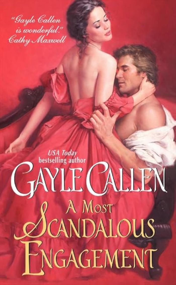 Couverture du livre « A MOST SCANDALOUS ENGAGEMENT » de Callen, Gayle, librairie Les Contes Infusés à Corte