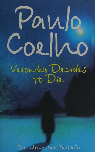 Couverture du livre « VERONIKA DECIDES TO DIE » de Coelho, Paulo, librairie Les Contes Infusés à Corte
