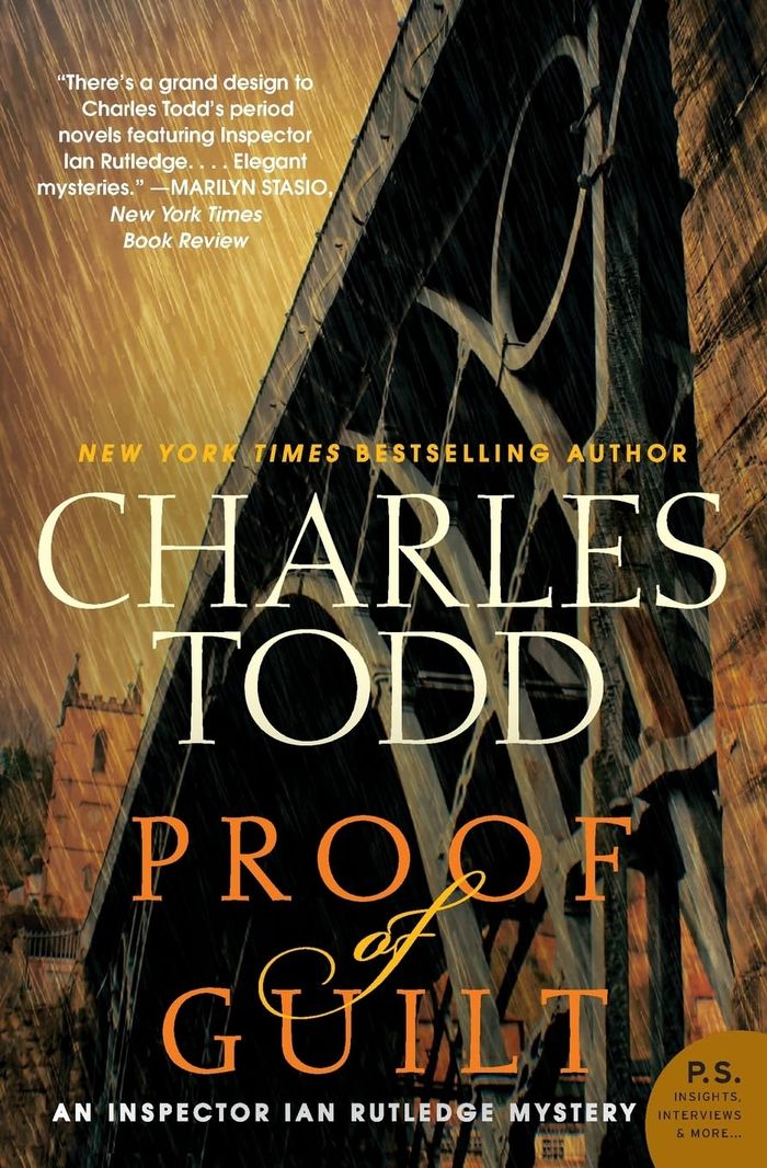 Couverture du livre « INSPECTOR IAN RUTLEDGE MYSTERIES - T15 - PROOF OF GUILT - AN INSPECTOR IAN RUTLEDGE MYSTERY » de Charles Todd, librairie Les Contes Infusés à Corte