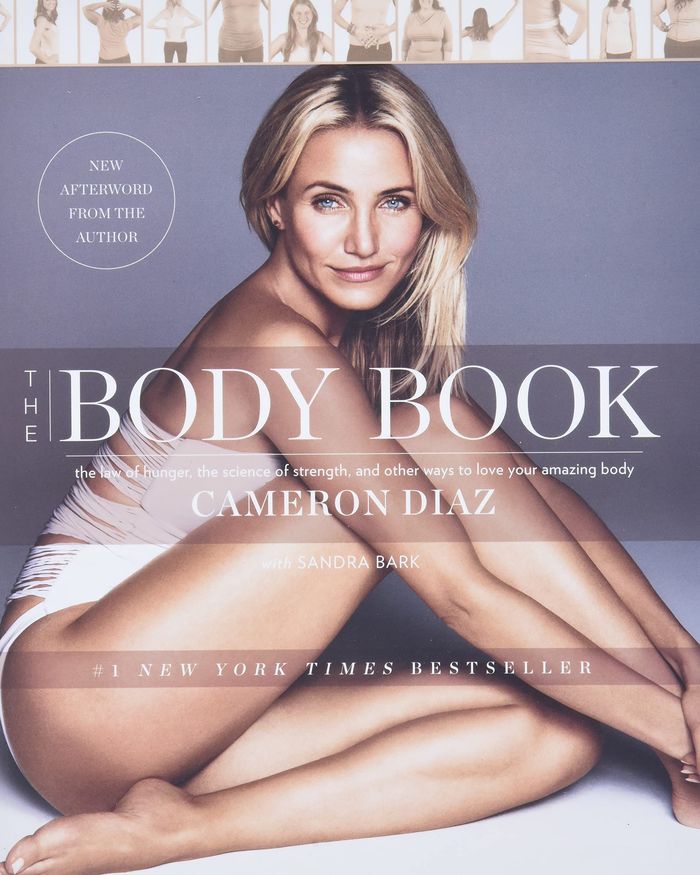 Couverture du livre « THE BODY BOOK - THE LAW OF HUNGER, THE SCIENCE OF STRENGTH, AND OTHER WAYS TO LOVE YOUR AMAZING BODY » de Cameron Diaz, librairie Les Contes Infusés à Corte