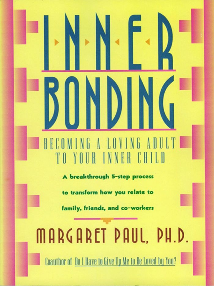 Couverture du livre « INNER BONDING » de Margaret Paul, librairie Les Contes Infusés à Corte