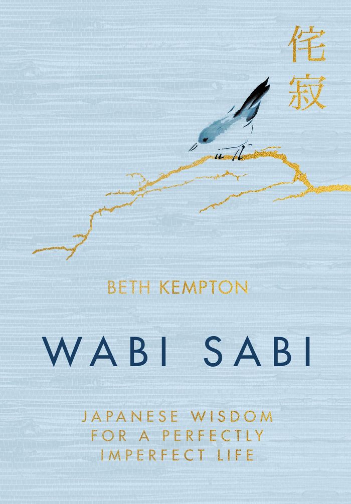 Couverture du livre « WABI SABI - JAPANESE WISDOM FOR A PERFECTLY IMPERFECT LIFE » de Beth Kempton, librairie Les Contes Infusés à Corte