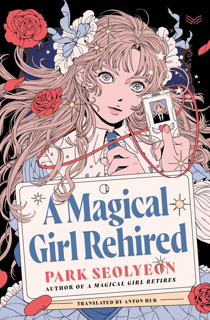 Couverture du livre « A MAGICAL GIRL REHIRED - A NOVEL » de Park Seolyeon, librairie Les Contes Infusés à Corte