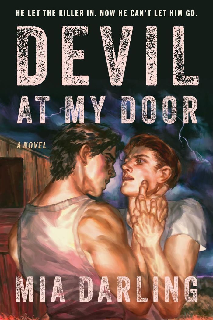 Couverture du livre « DEVIL AT MY DOOR - A NOVEL » de Mia Darling, librairie Les Contes Infusés à Corte