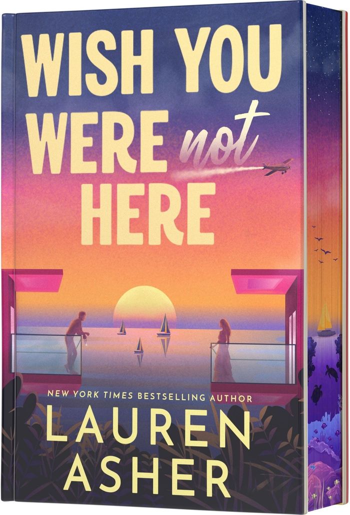 Couverture du livre « WISH YOU WERE NOT HERE (DELUXE LIMITED EDITION) » de Lauren Asher, librairie Les Contes Infusés à Corte