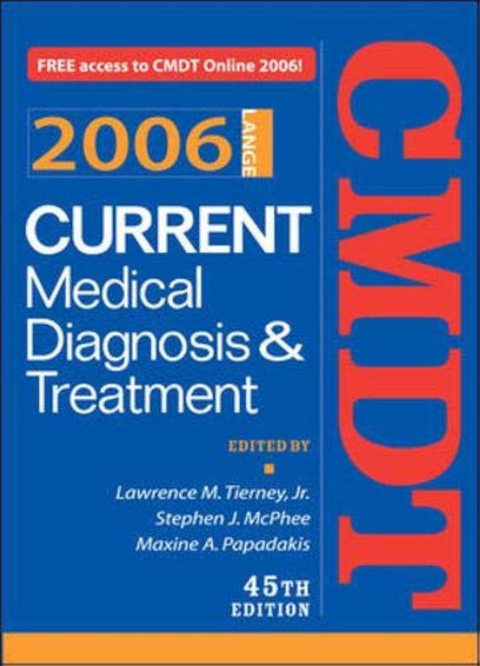Couverture du livre « CURRENT MEDICAL DIAGNOSIS AND TREATMENT 2006 » de Tierney, L, librairie Les Contes Infusés à Corte