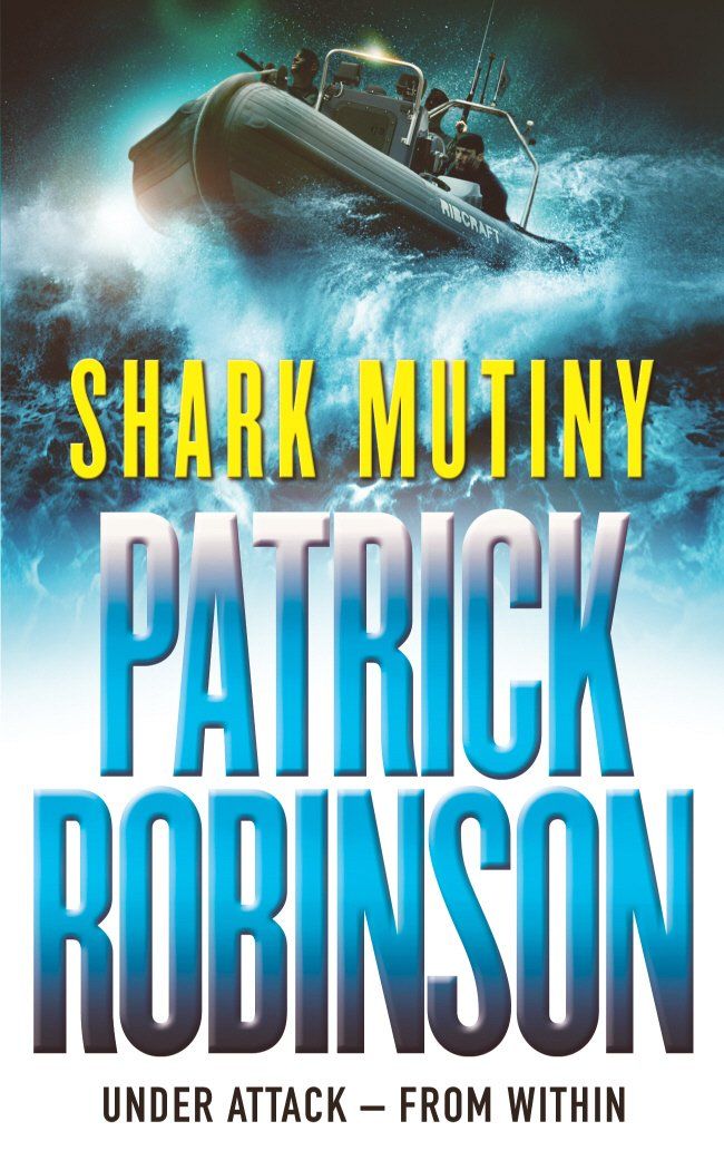 Couverture du livre « SHARK MUTINY » de Patric Robinson, librairie Les Contes Infusés à Corte