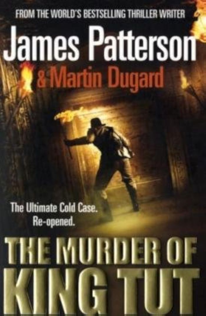 Couverture du livre « THE MURDER OF KING TUT » de Patterson, James, librairie Les Contes Infusés à Corte