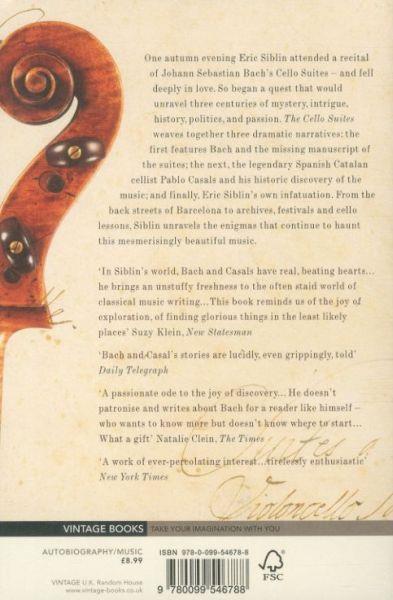 Quatrième de couverture de « THE CELLO SUITES - IN SEARCH OF A BAROQUE MASTERPIECE »