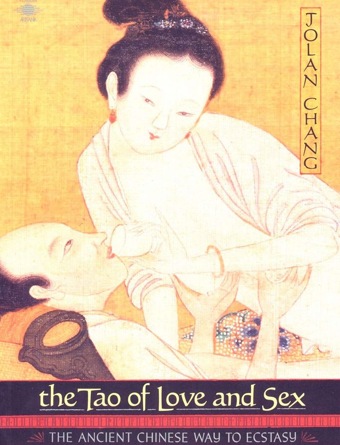 Couverture du livre « THE TAO OF LOVE AND SEX » de Chang, Jolan, librairie Les Contes Infusés à Corte