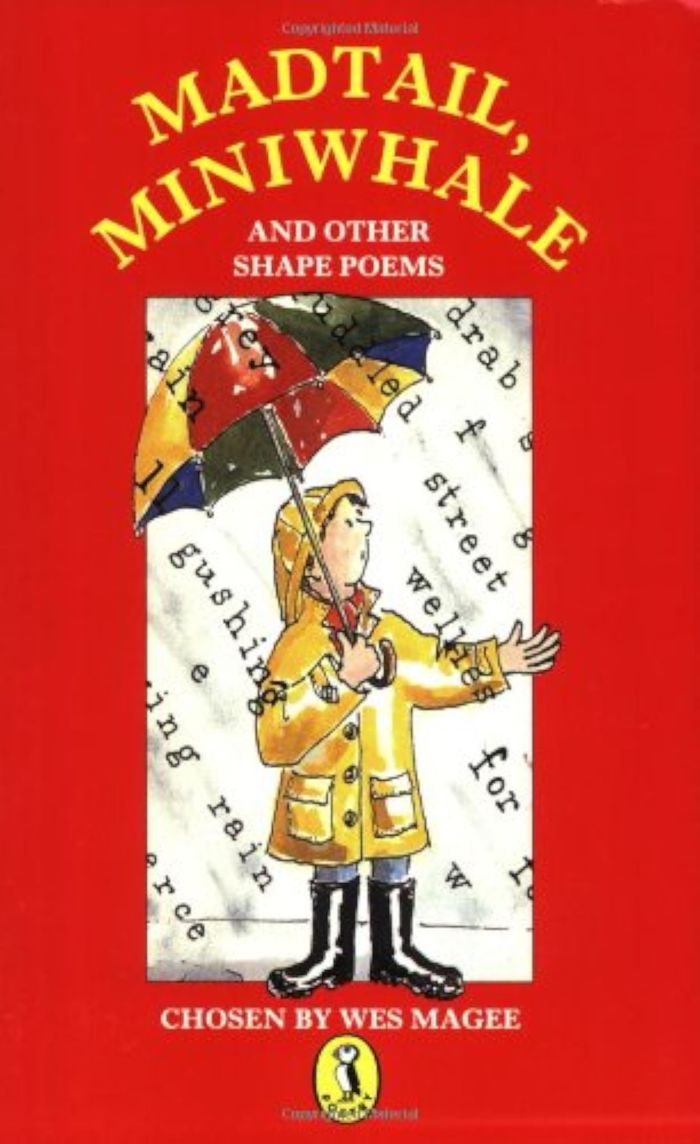 Couverture du livre « MADTAIL,MINIWHALE AND OTHER SHAPE POEMS » de Magee Wes (ed), librairie Les Contes Infusés à Corte