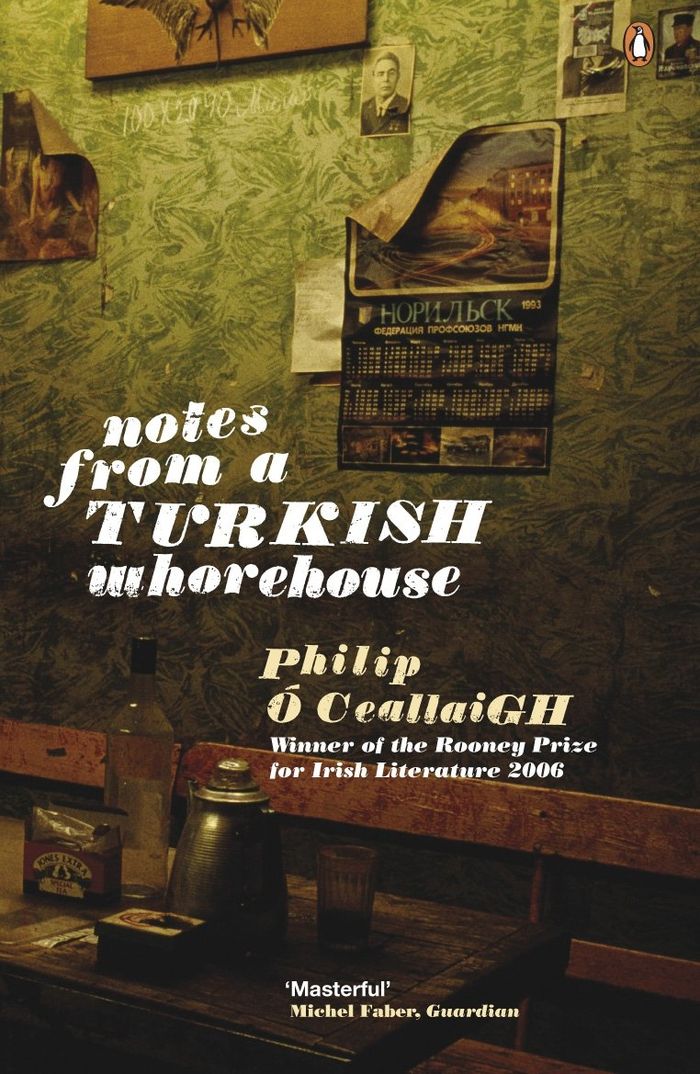 Couverture du livre « NOTES FROM A TURKISH WHOREHOUSE » de O'Ceallaigh, Philip, librairie Les Contes Infusés à Corte