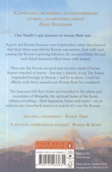 Quatrième de couverture de « THE HORSE BOY - A FATHER'S MIRACULOUS JOURNEY TO HEAL HIS SON »