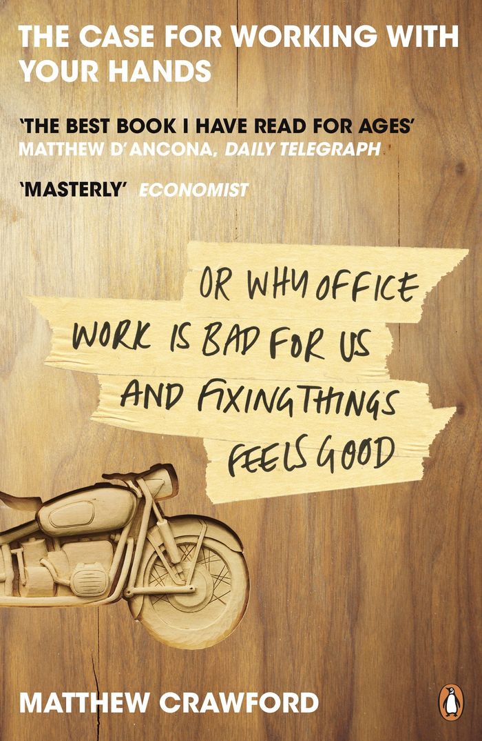 Couverture du livre « THE CASE FOR WORKING WITH YOUR HANDS », librairie Les Contes Infusés à Corte