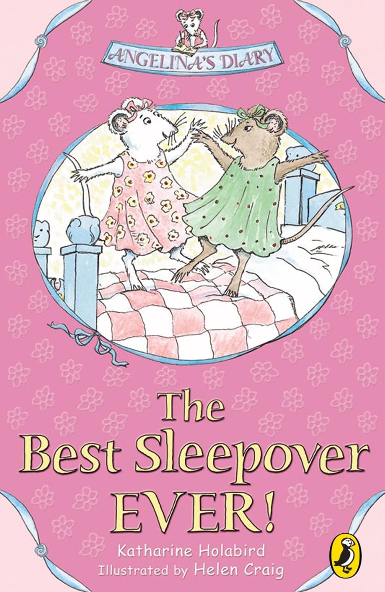 Couverture du livre « ANGELINA'S DIARY: THE BEST SLEEPOVER EVER » de Katharine Holabird, librairie Les Contes Infusés à Corte