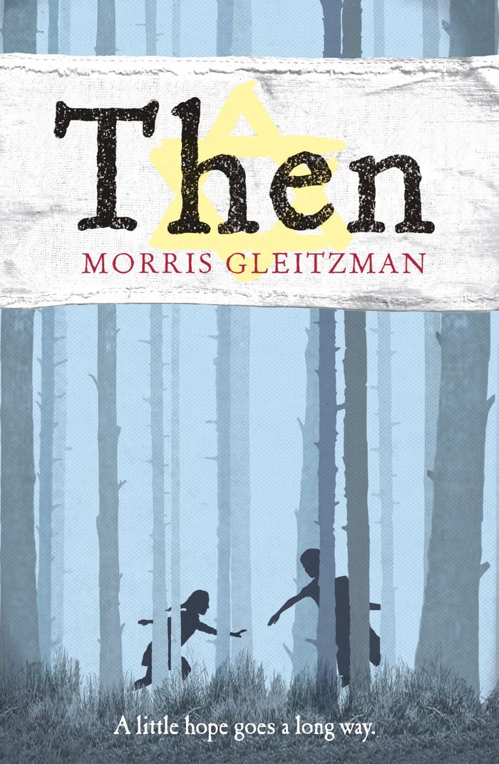 Couverture du livre « THEN » de Gleitzman, Morris, librairie Les Contes Infusés à Corte
