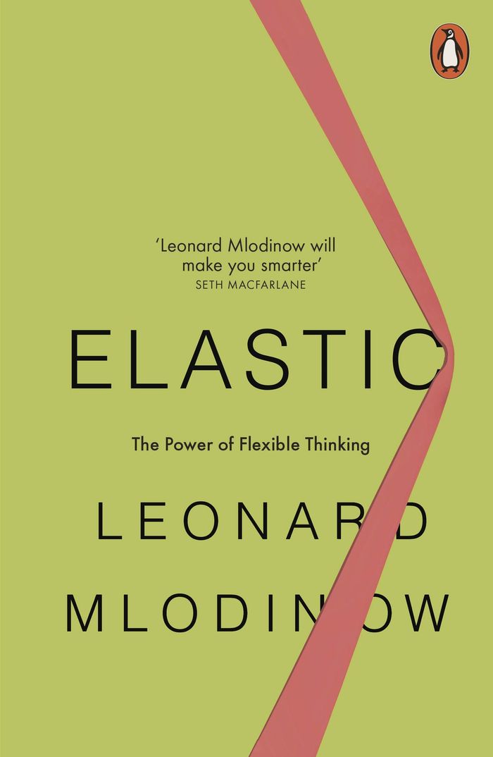 Couverture du livre « ELASTIC - THE POWER OF FLEXIBLE THINKING » de Leonard Mlodinow, librairie Les Contes Infusés à Corte