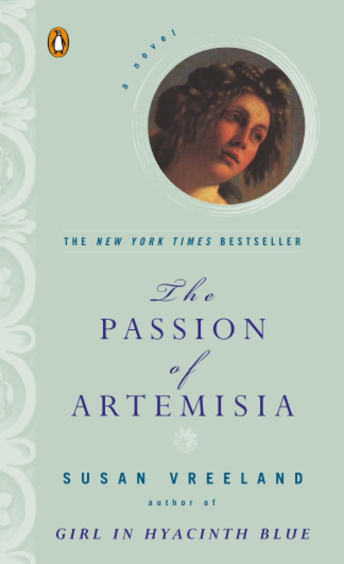 Couverture du livre « THE PASSION OF ARTEMISIA - A NOVEL » de Susan Vreeland, librairie Les Contes Infusés à Corte