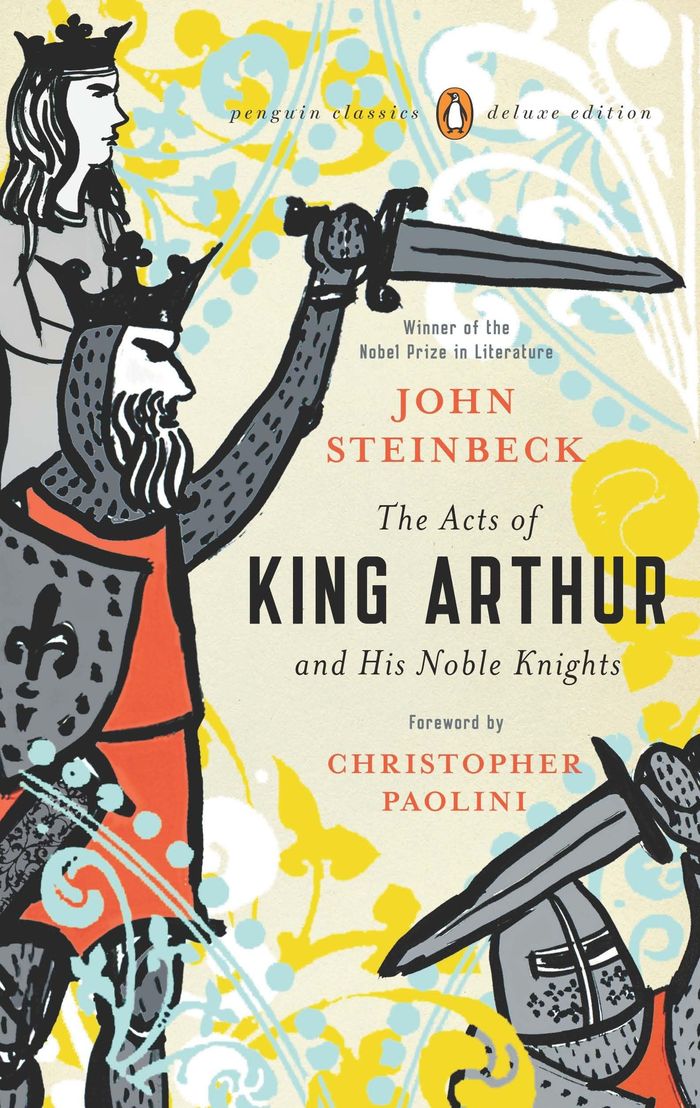 Couverture du livre « PENGUIN CLASSICS DELUXE EDITION - THE ACTS OF KING ARTHUR AND HIS NOBLE KNIGHTS - (PENGUIN CLASSICS » de Steinbeck/paolini, librairie Les Contes Infusés à Corte