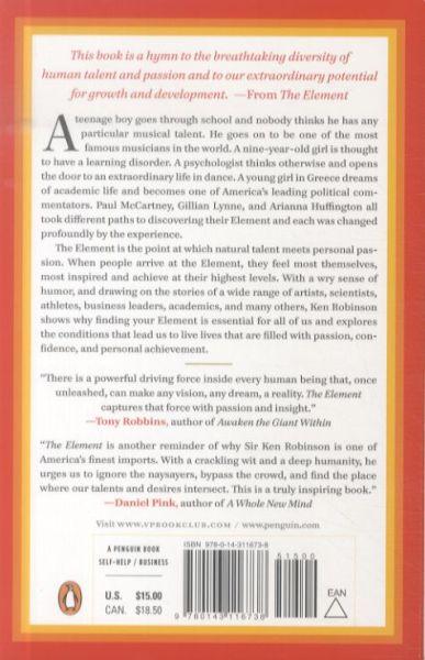 Quatrième de couverture de « THE ELEMENT - HOW FINDING YOUR PASSION CHANGES EVERYTHING »