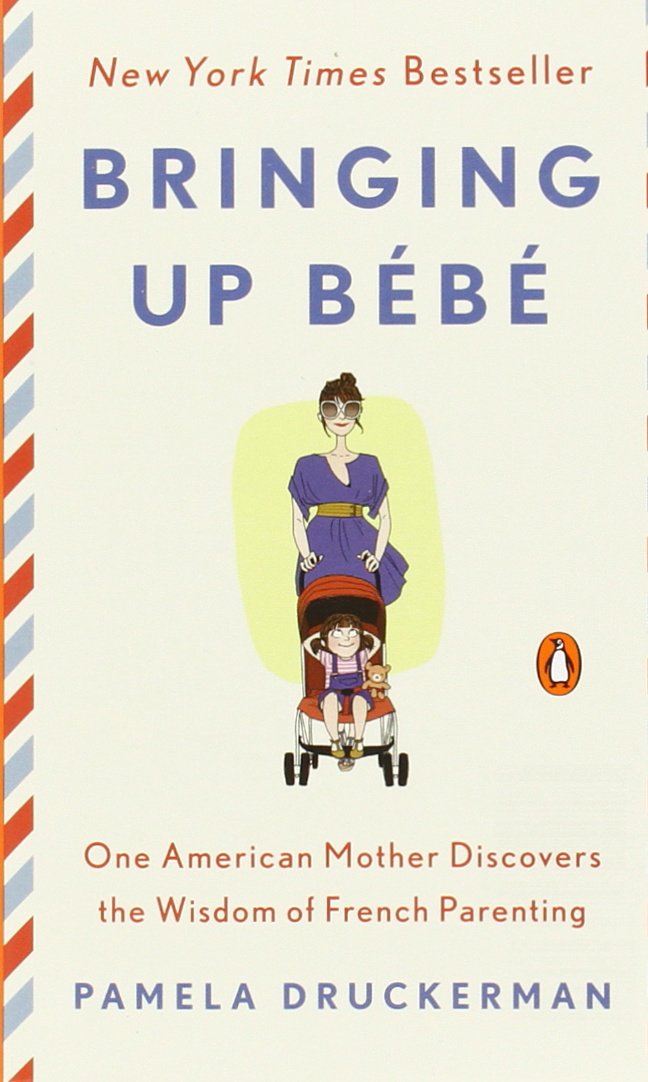 Couverture du livre « BRINGING UP BEBE » de Druckerman, Pamela, librairie Les Contes Infusés à Corte