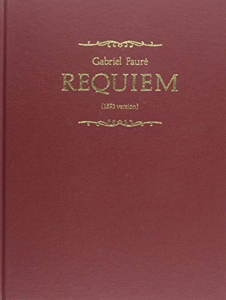 Couverture du livre « REQUIEM (1893 VERSION) CHANT » de Faure Gabriel, librairie Les Contes Infusés à Corte