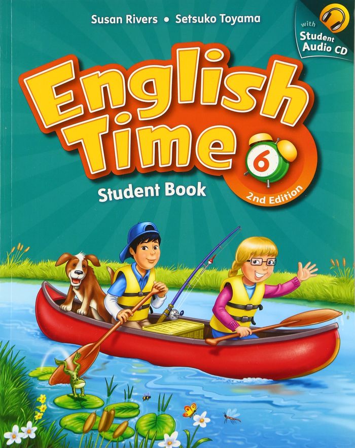Couverture du livre « ENGLISH TIME, SECOND EDITION 6: STUDENT BOOK AND AUDIO CD PACK » de Xxx, librairie Les Contes Infusés à Corte