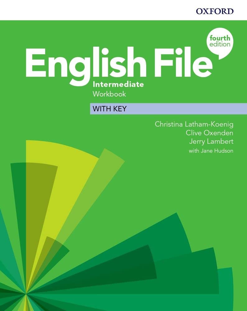 Couverture du livre « ENGLISH FILE 4TH EDITION INTERMEDIATE; WORKBOOK WITH KEY » de Chris Latham-Koenig, librairie Les Contes Infusés à Corte