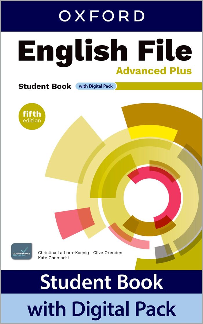 Couverture du livre « ENGLISH FILE FIFTH EDITION ADVANCED PLUS; STUDENT'S BOOK WITH DIGITAL PACK » de C-K. Al, librairie Les Contes Infusés à Corte