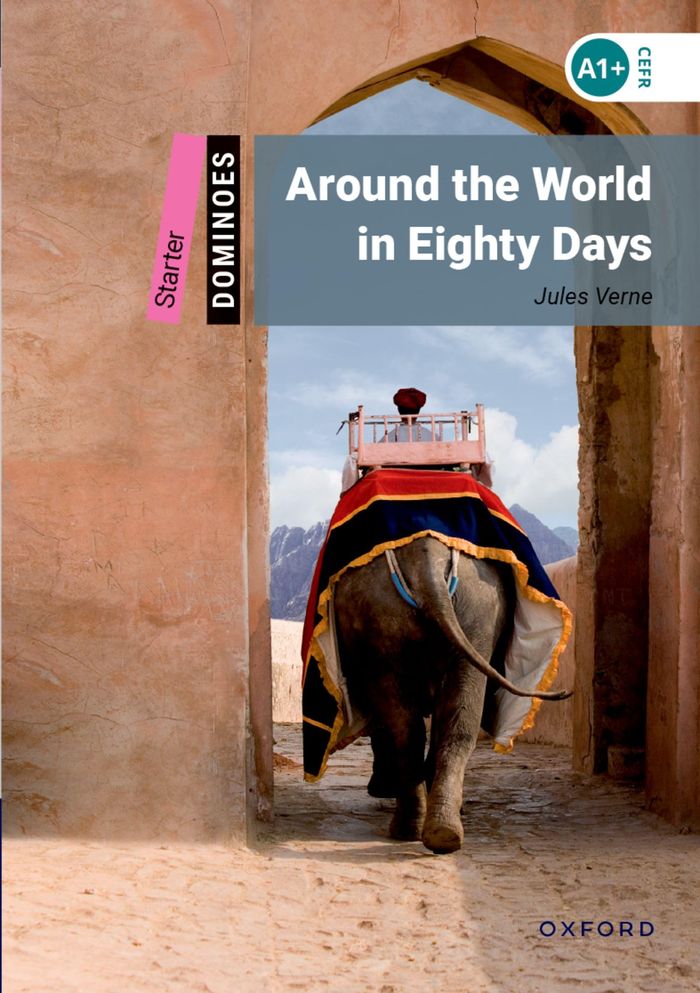 Couverture du livre « DOMINOES 2ND EDITION STARTER; AROUND THE WORLD IN EIGHTY DAYS », librairie Les Contes Infusés à Corte